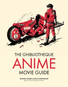 Book Cover for The Ghibliotheque Guide to Anime